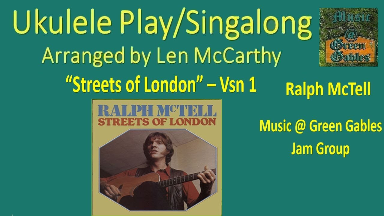 Ralph McTell - Streets of London, vsn 1 (cover) Ukulele Play Along by Music At Green Gables