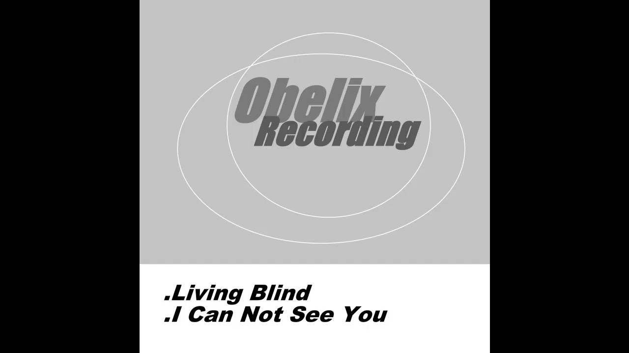 Living Blind - I Can Not See You (Main Mix)