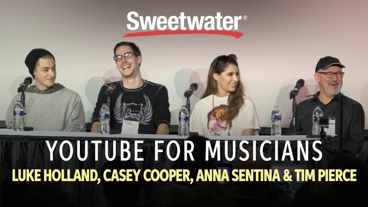 Live at Sweetwater: YouTube for Musicians with Casey Cooper, Luke Holland & Co.