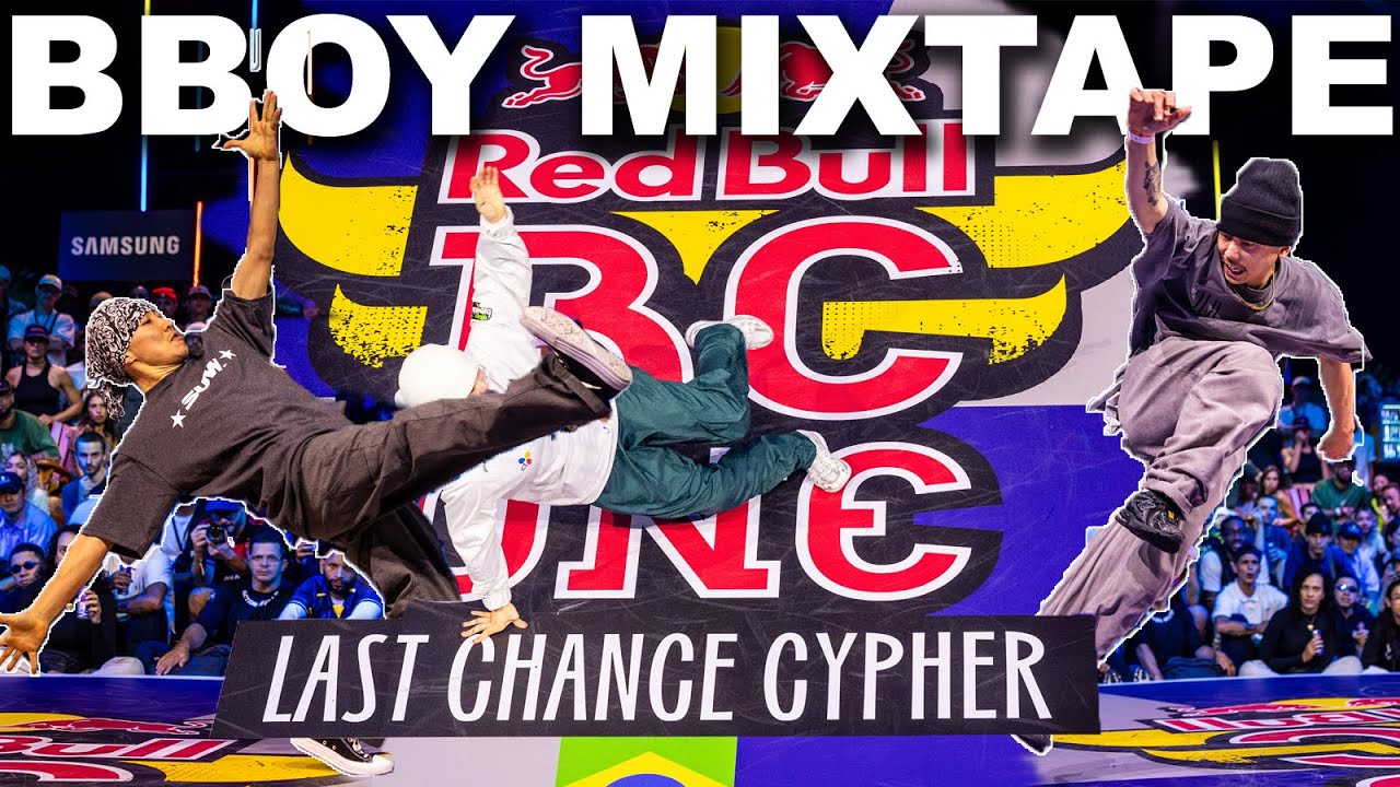 Bboy Battle Music RedBull BC One Last Chance Cypher 2024 Mixtape