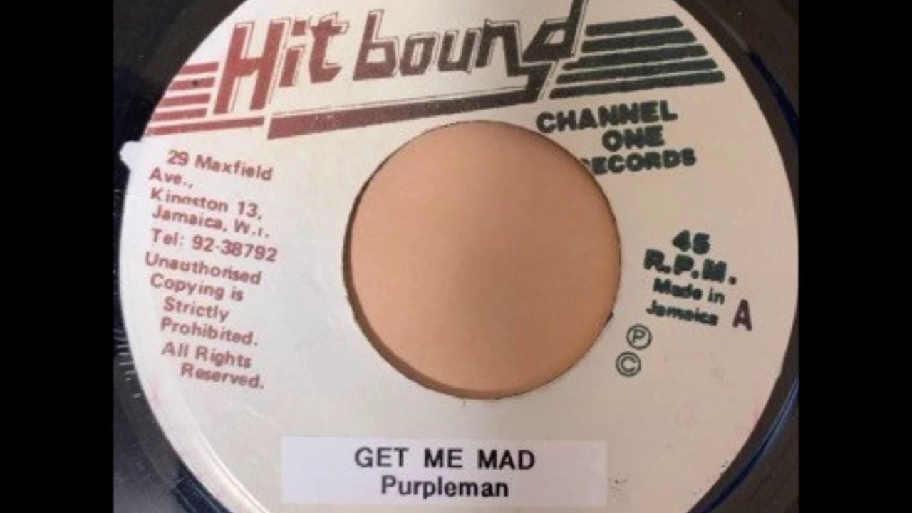 PURPLEMAN - GET ME MAD - REGGAE -DANCEHALL CLASSICS - 7inch vinyl record