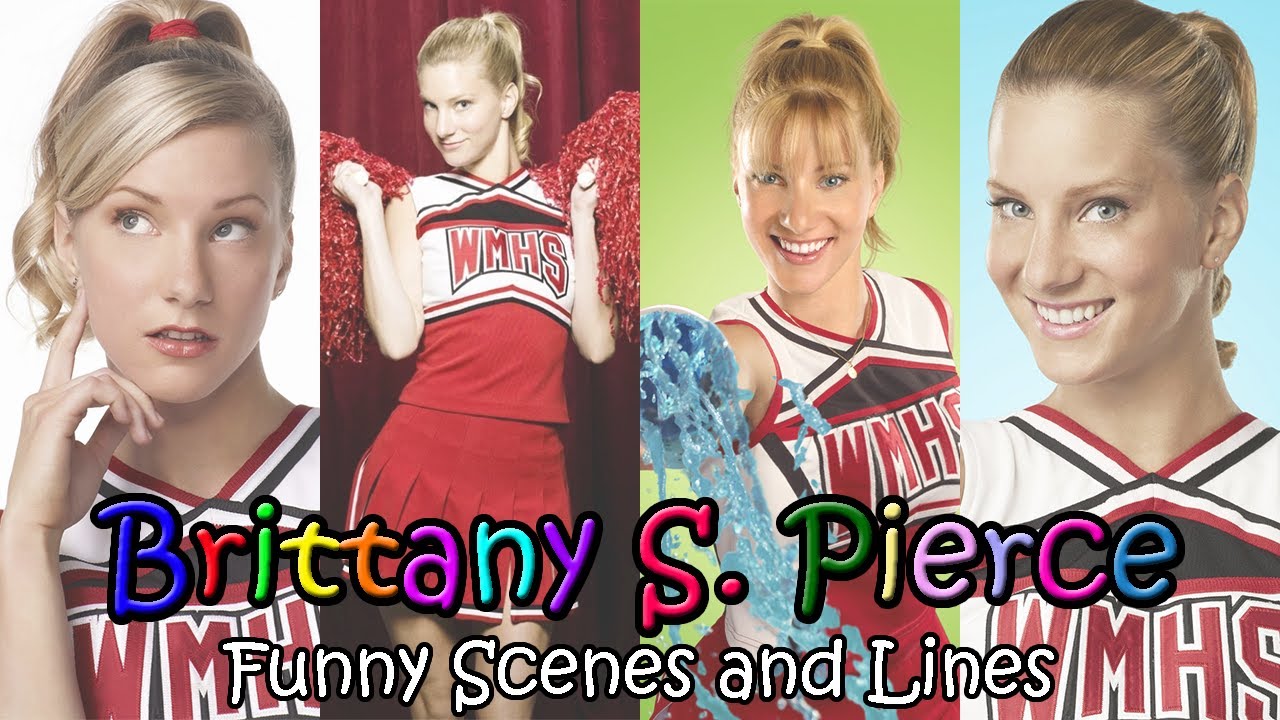 Brittany S. Pierce Funny Scenes and Lines | S1 and S2 | The BritTana Experience