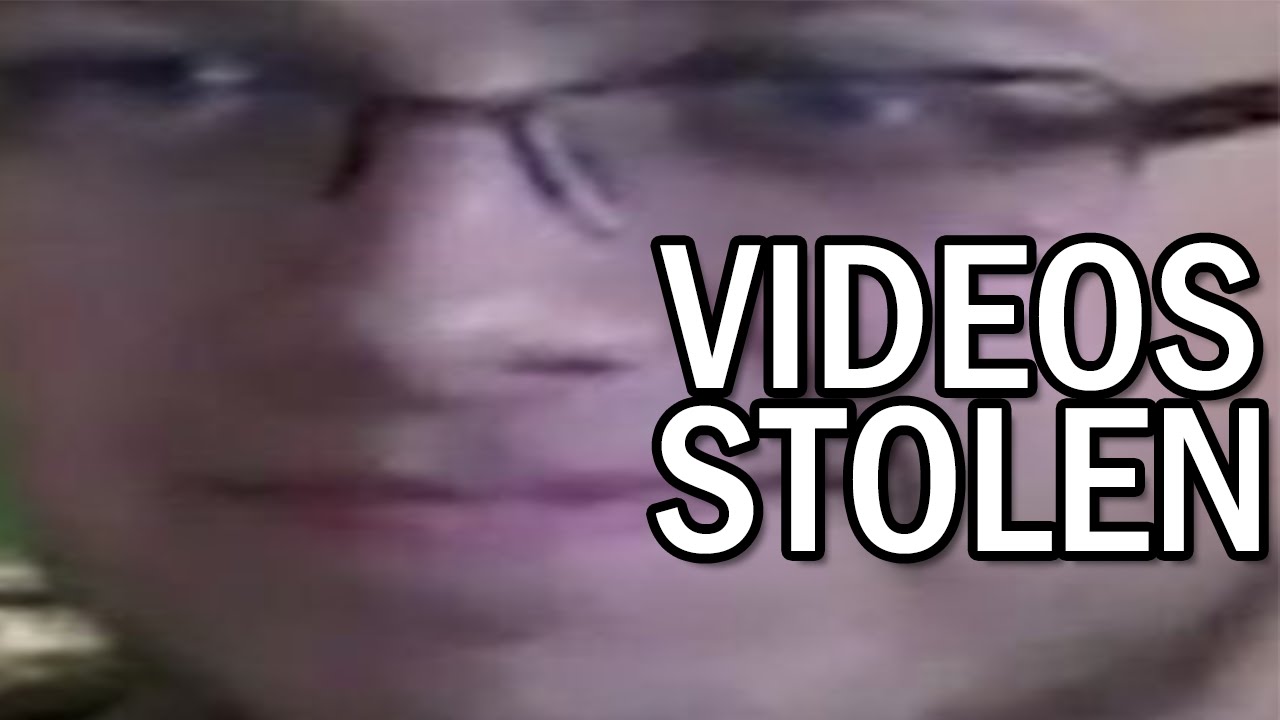 MY VIDEOS WERE STOLEN!!