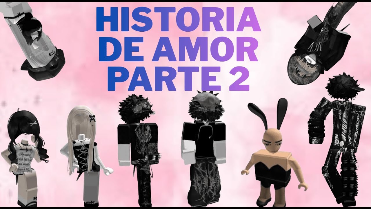 HISTORIA ROBLOX PELÍCULA PARTE 2 AMOR ❤️❤️🔥\\ @RegiiJuegaoficial