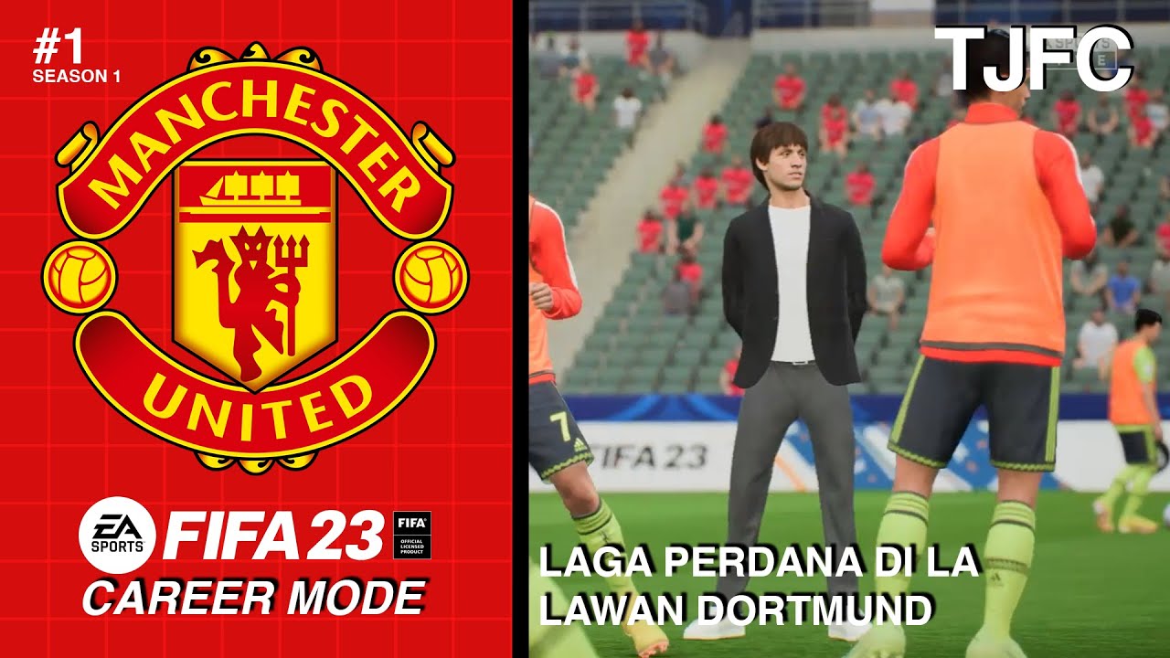 FIFA 23 Manchester United Career Mode Indonesia | Laga Perdana di LA Lawan Borussia Dortmund #1