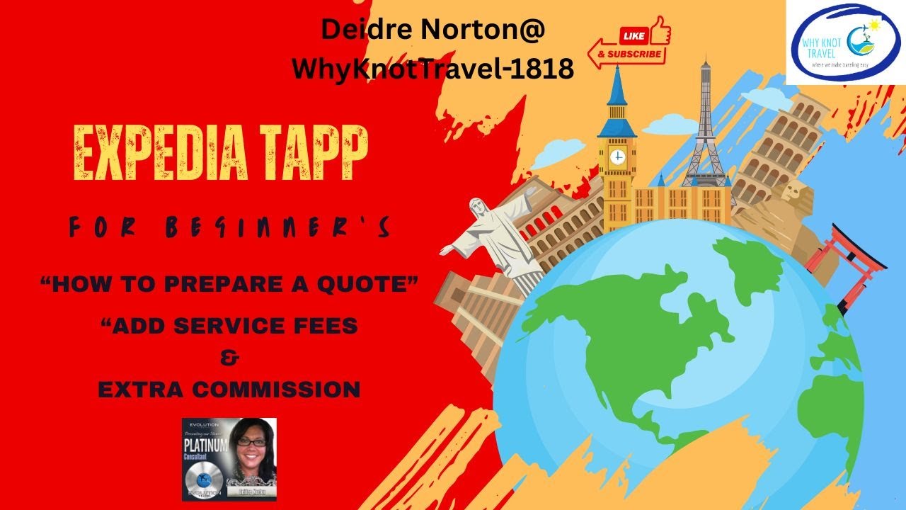✨ How to Create Quotes & Apply Service Charges in Expedia TAAP | Training with Deidre Norton ✨