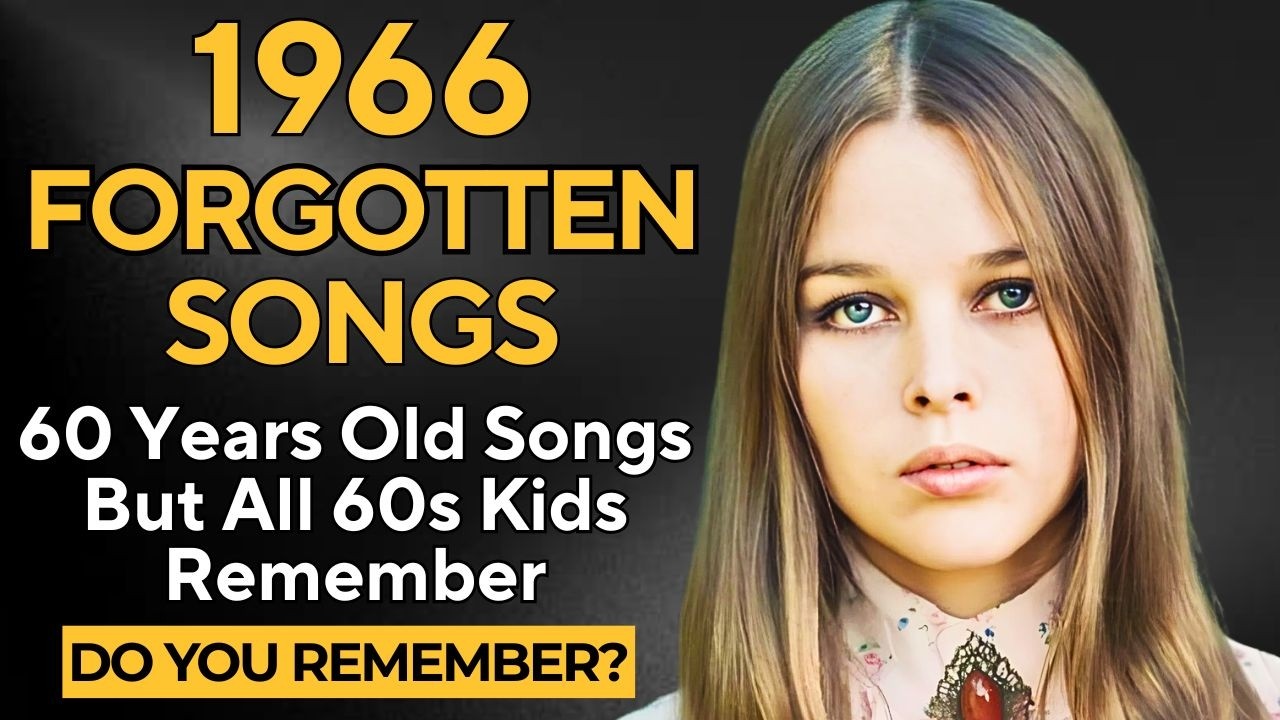Did You Know These 15 Songs from 1966 are TURNING 60 YEARS OLD?