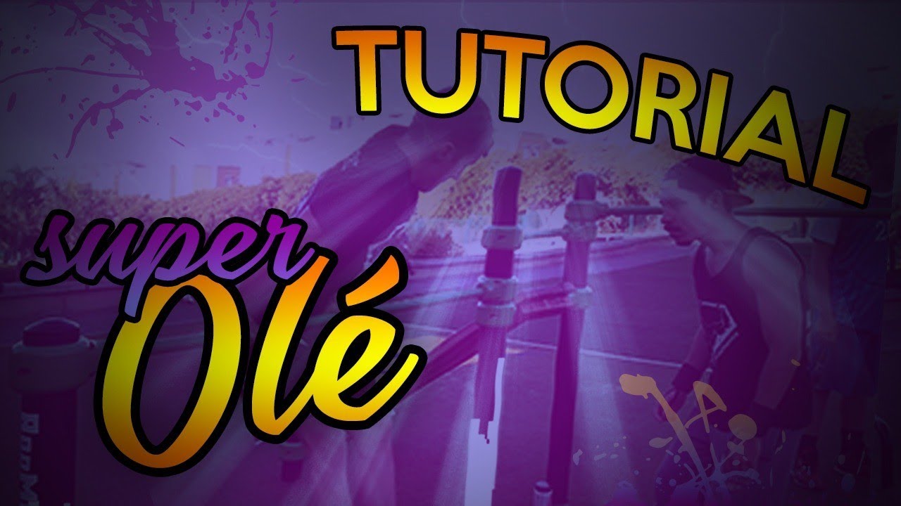 Tutorial Super Olé ( en otra isla ) TOP Freestyle