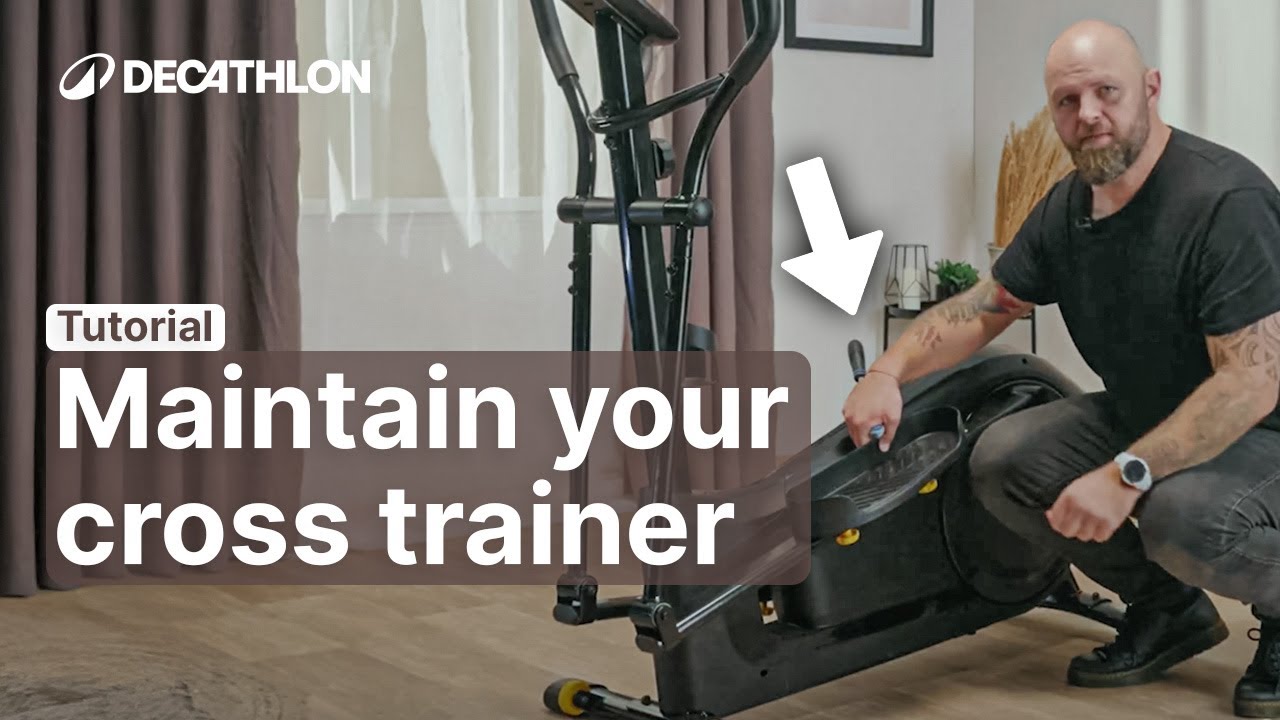 TUTORIAL - How to maintain your cross trainer 🔧 | Decathlon