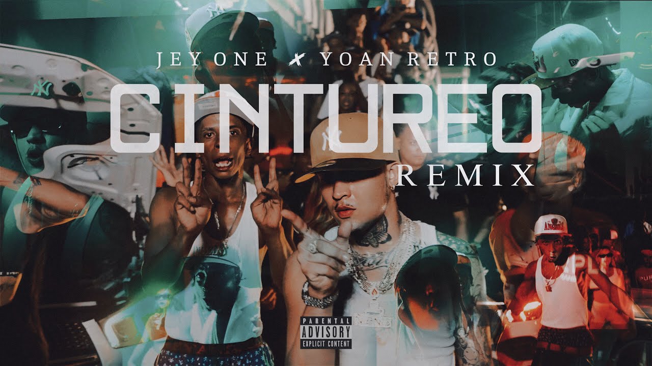 Cintureo Remix - Jey One ❌ Yoan Retro (Video Oficial) @mapanegromusiic