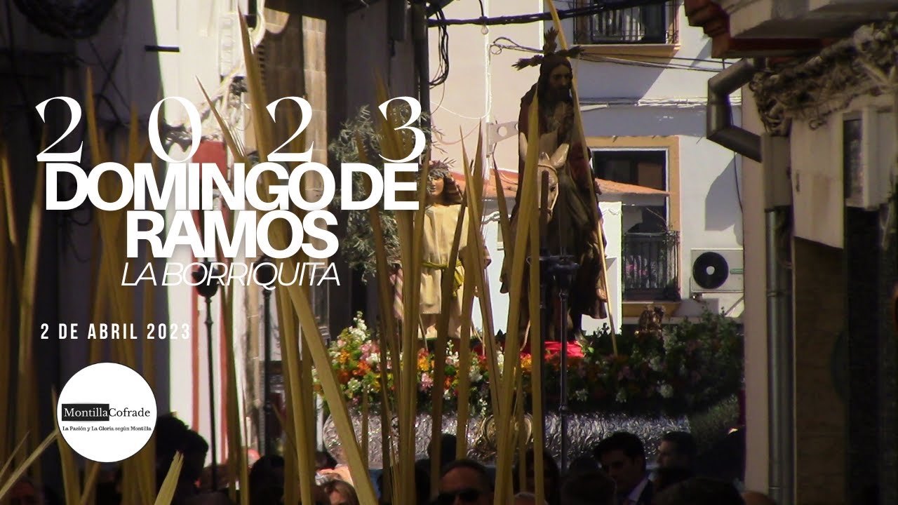 LA BORRIQUITA de MONTILLA 2023 - Domingo de Ramos