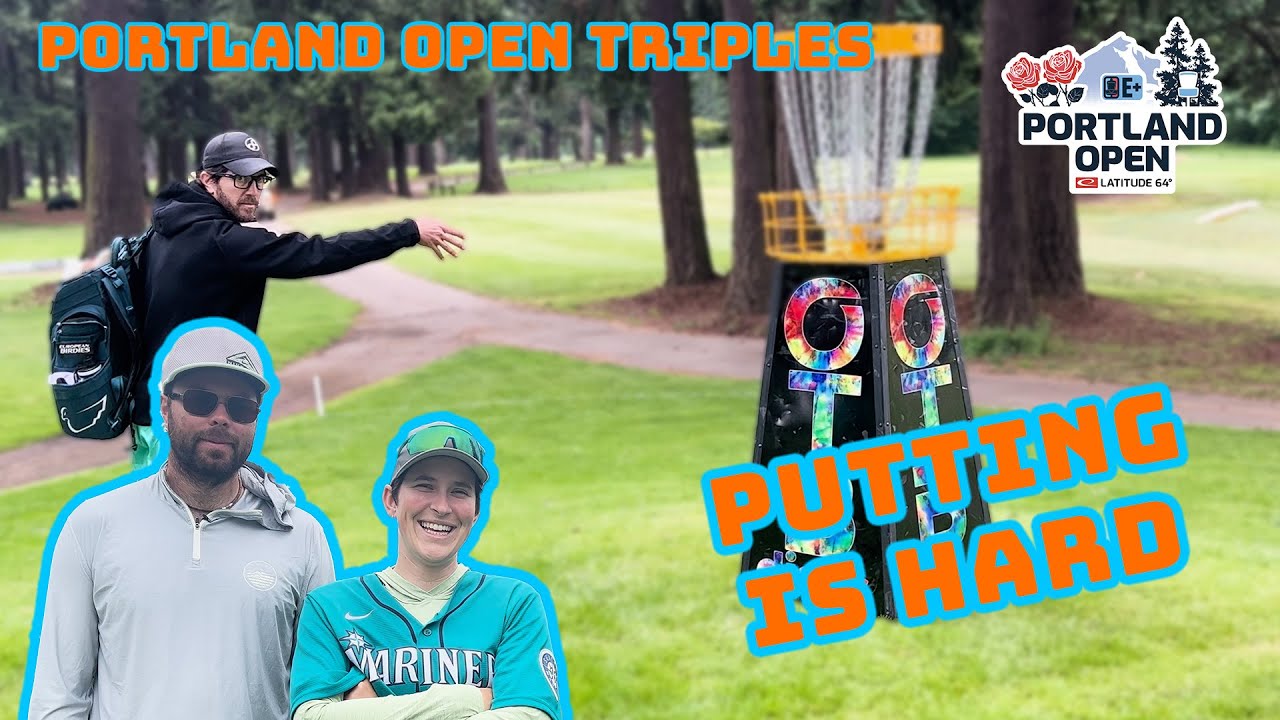 WHY ARE (THE) TREES (SO BIG?!) | PORTLAND OPEN TRIPLES WITH ELLA HANSEN!