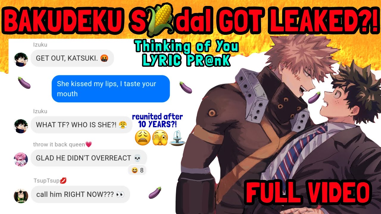 BAKUGOU CAN’T STOP 0BSESSING ON DEKU?!😱🍵| Thinking of You (Katie Perry) LYRIC PR@NK