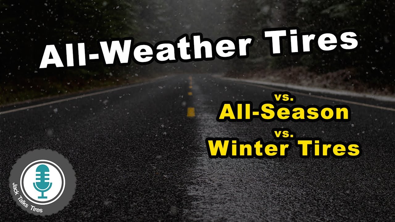 All-Weather vs. All-Season vs. Winter tires