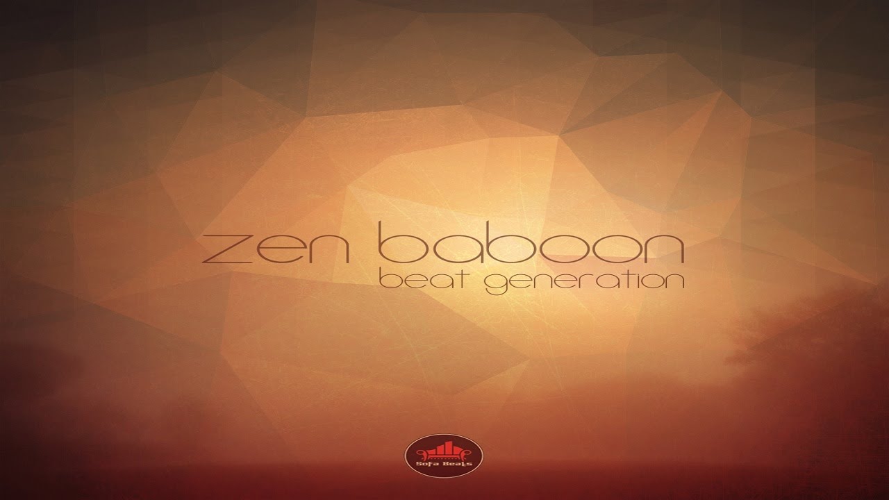 Zen Baboon - Beat Generation [Full Album]