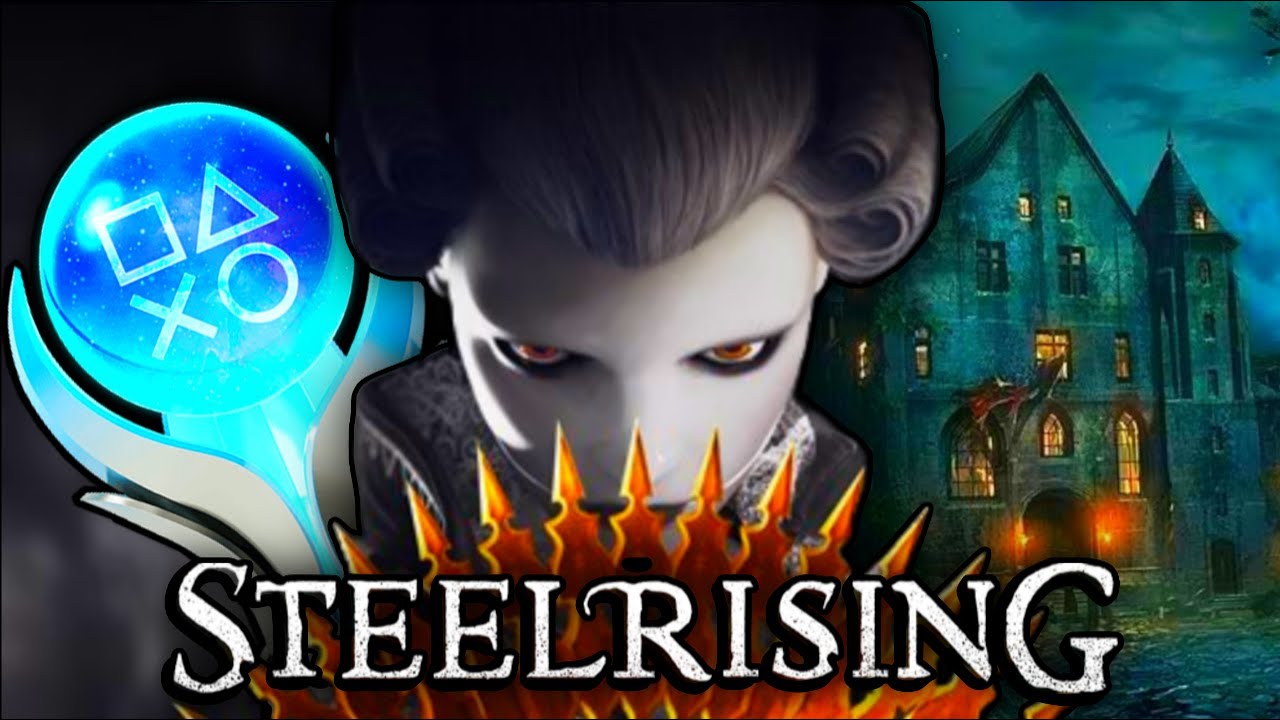 J'ai Platine STEELRISING, Un Souls-like &agrave; Paris !