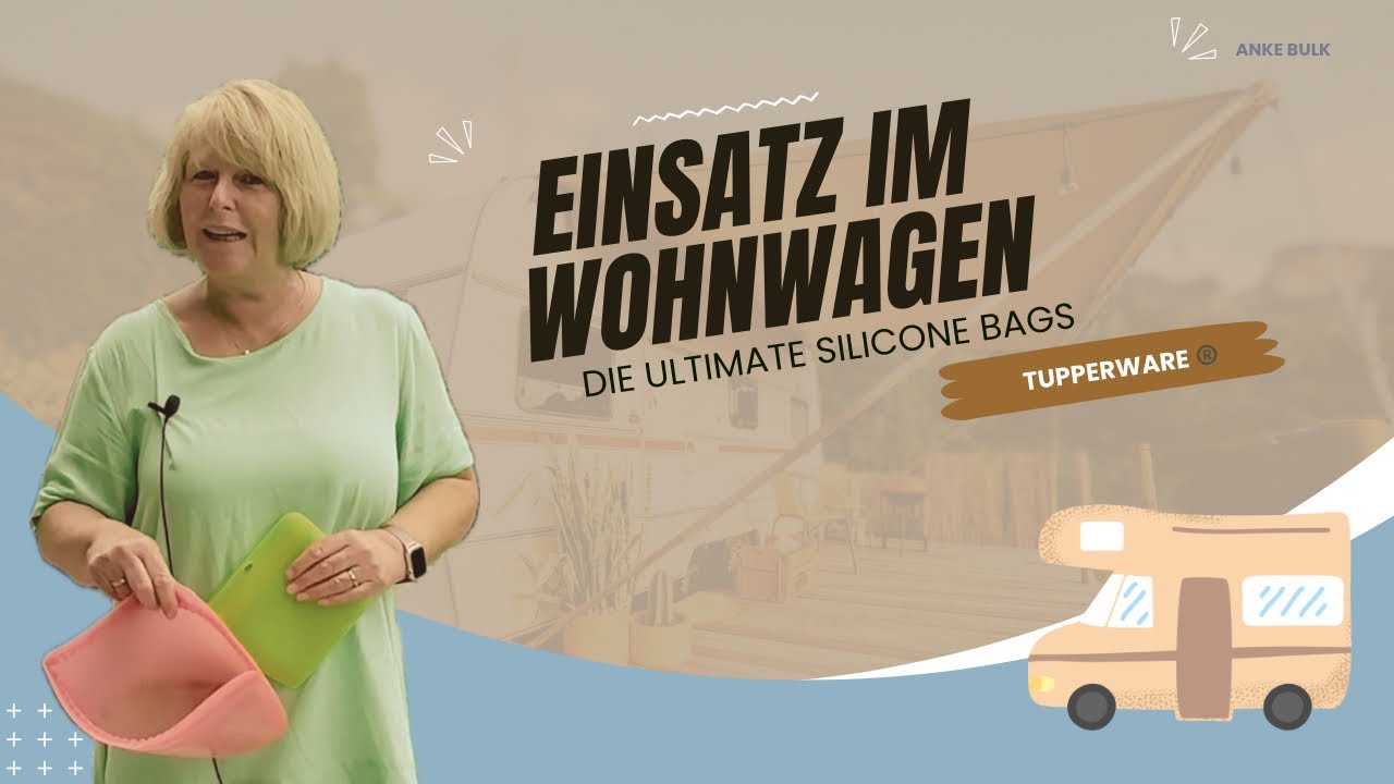 Ultimate Silicone Bags im Wohnwagen #urlaub #camping #tupperware #platzsparend