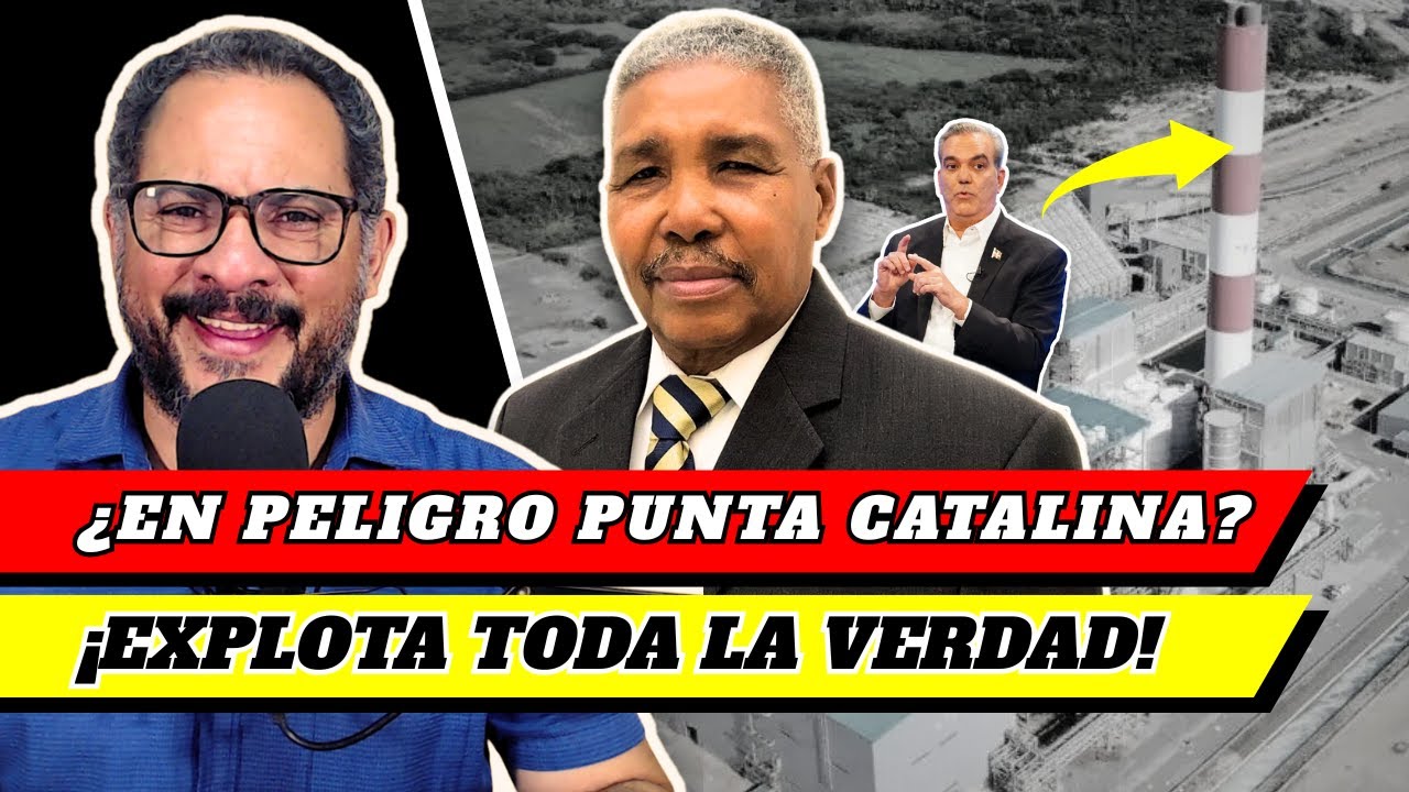 ¿EN PELIGRO PUNTA CATALINA? …¡EXPLOTA TODA LA VERDAD!