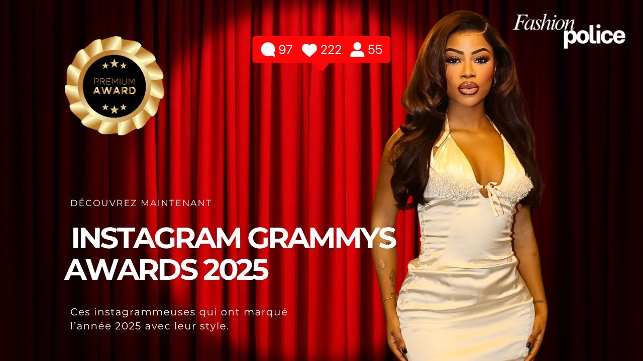GRAMMYS AWARDS DES INSTAGRAMMEUSES 2025 I CES LOOKS QUI ONT MARQUÉ CETTE ANNÉE.