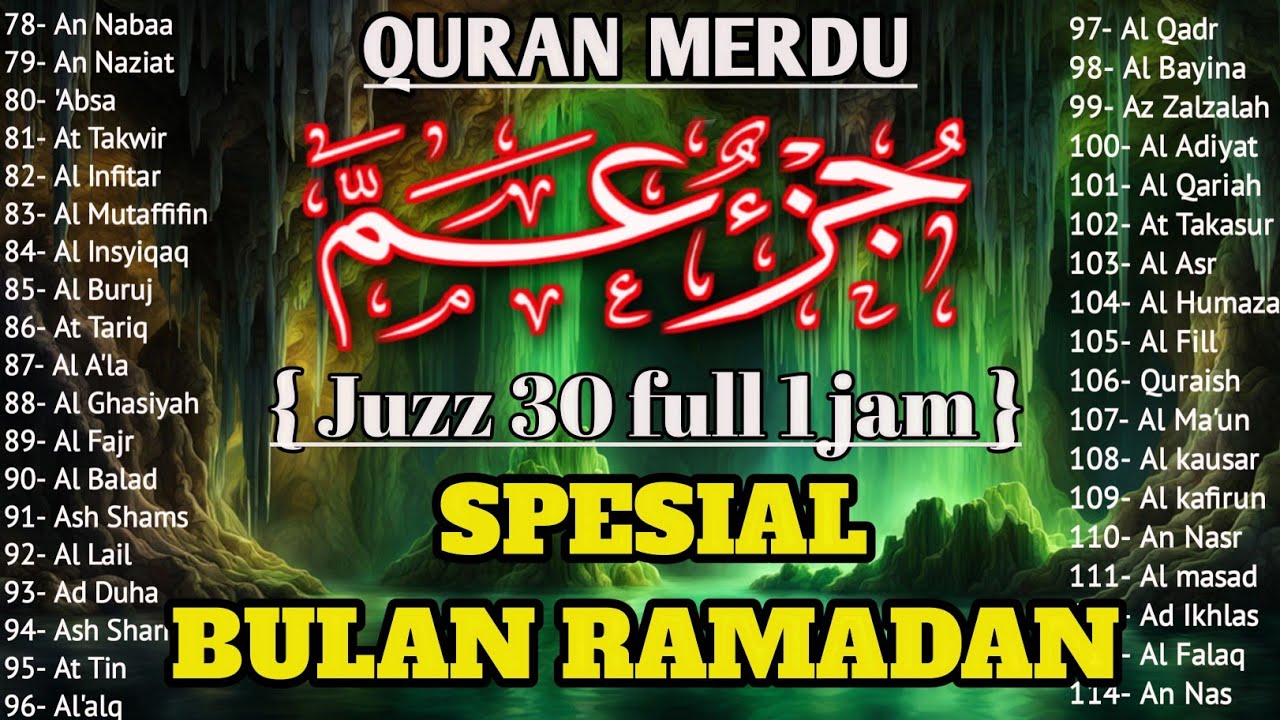 Ngaji Merdu Juz 30 Full { JUZ AMMA } Pengantar Tidur, Pembuka Pintu Rejeki, Kabul Hajat,By Alaa Aqel