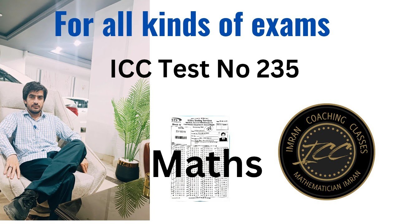 Mathematics || ICC Test no 235 || Solution || 5 to 15 Grade jobs || IBA STS || 