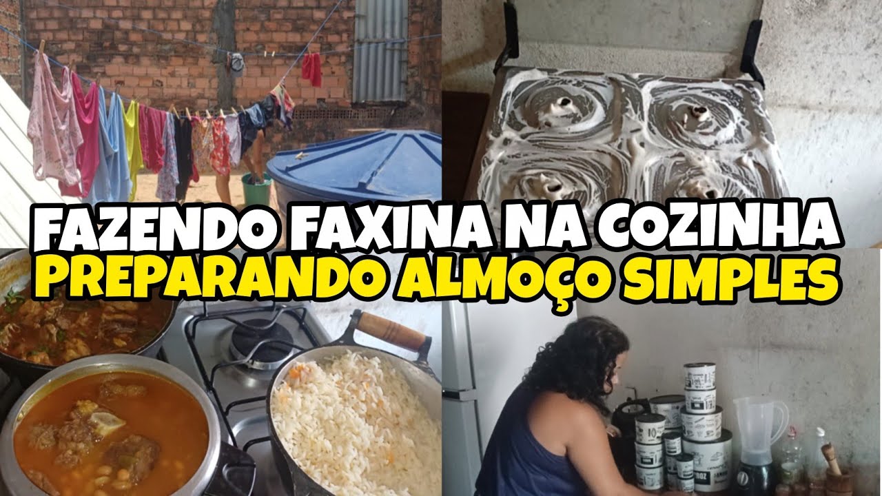 FAXINA COMPLETA NA COZINHA PREPARANDO O ALMOÇO SIMPLES 
