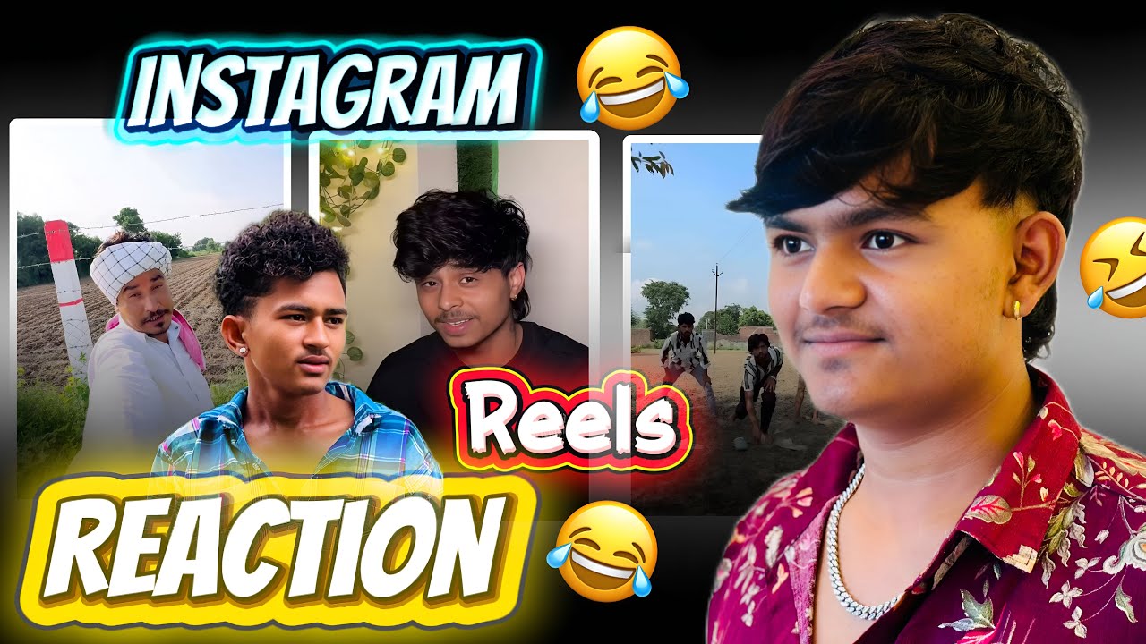 REACTION To INSTAGRAM REELS //Shravan B 1090