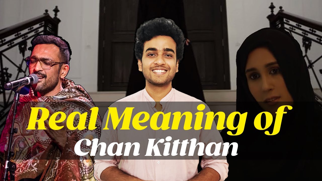 Musical Decode | Chan Kitthan (Ali Sethi)