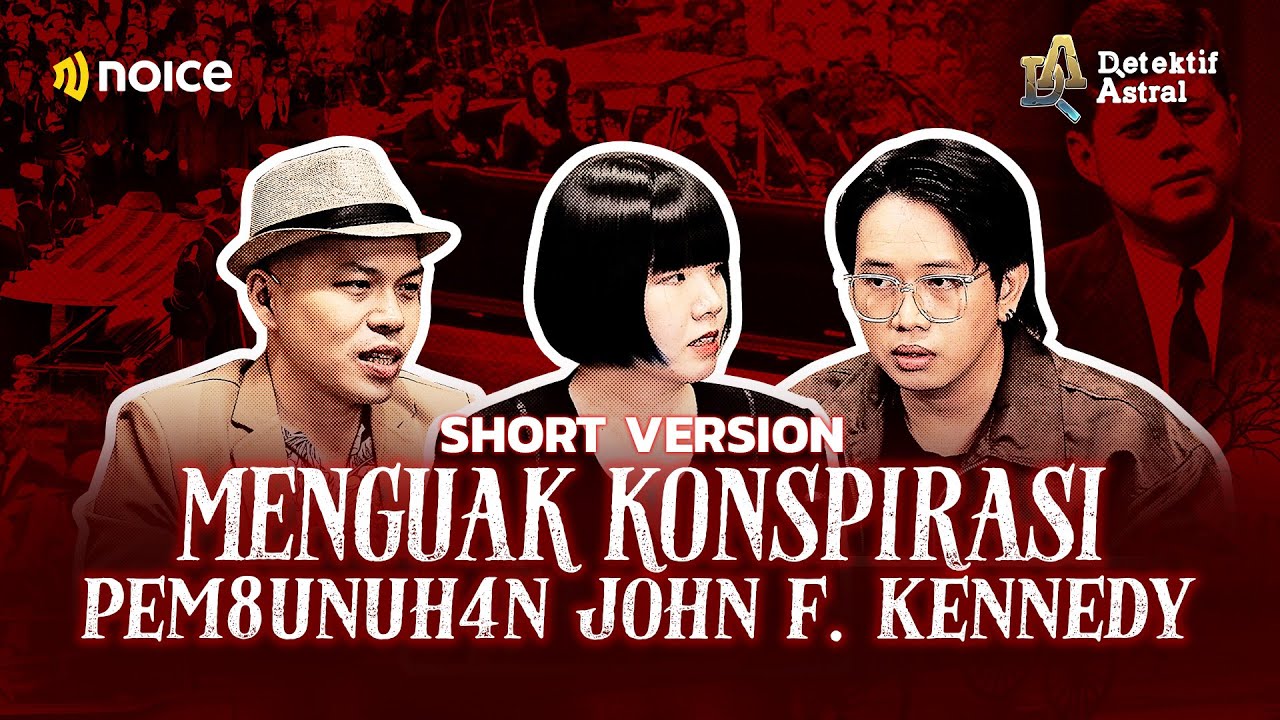 DI BALIK KONSPIRASI PELENYAPAN JOHN F KENNEDY! – SHORT VERSION | #EEC