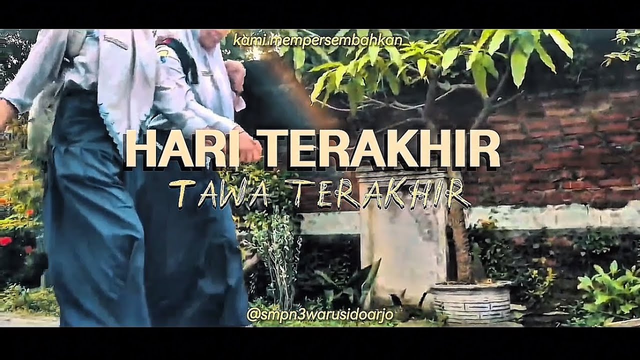 Hari Terakhir, Tawa Terakhir di SMP Negeri 3 Waru | Video Perpisahan Angkatan 32.