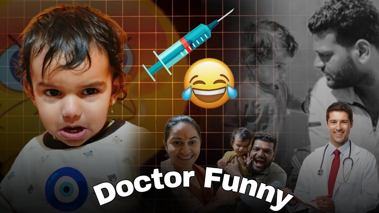 Baby Doctor 😂💯🧿 Funny my actor 😂