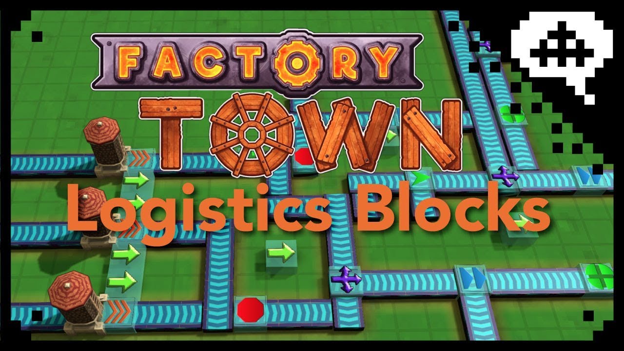 Factory Town Logistics Blocks Tutorial