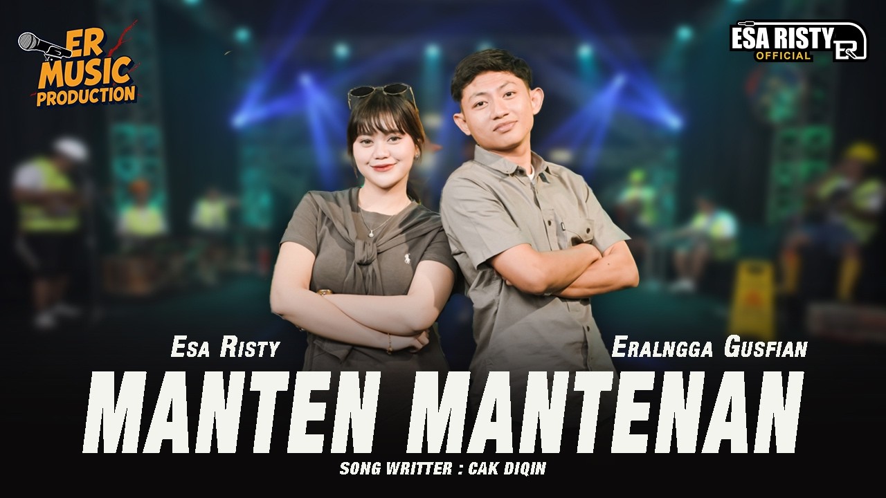 Esa Risty ft. Erlangga Gusfian - Manten-Mantenan (Official Live Music) Ojo nggoda lan dolan-dolanan