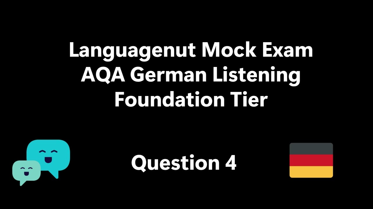 Languagenut Mock Exam - AQA German Listening Foundation