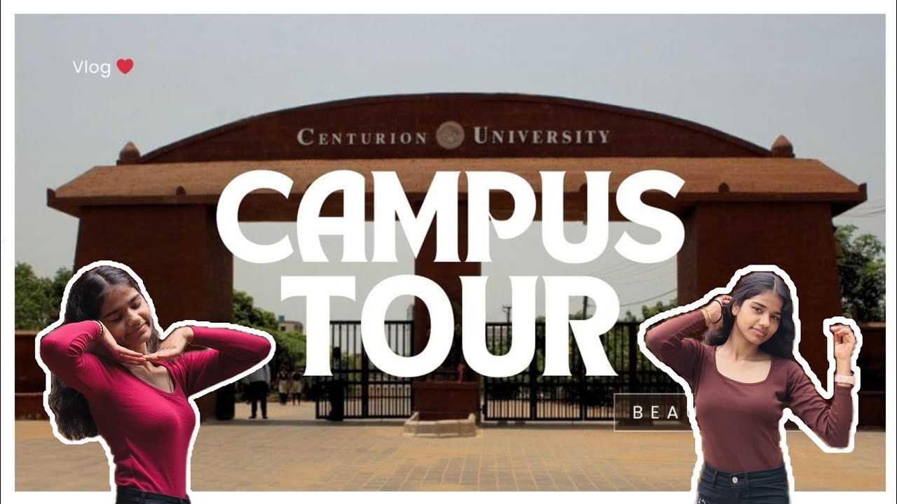 ||Centurion University Campus Tour🌷 exploring my new campus with mehh✨|| #cutm #campustour #freshers