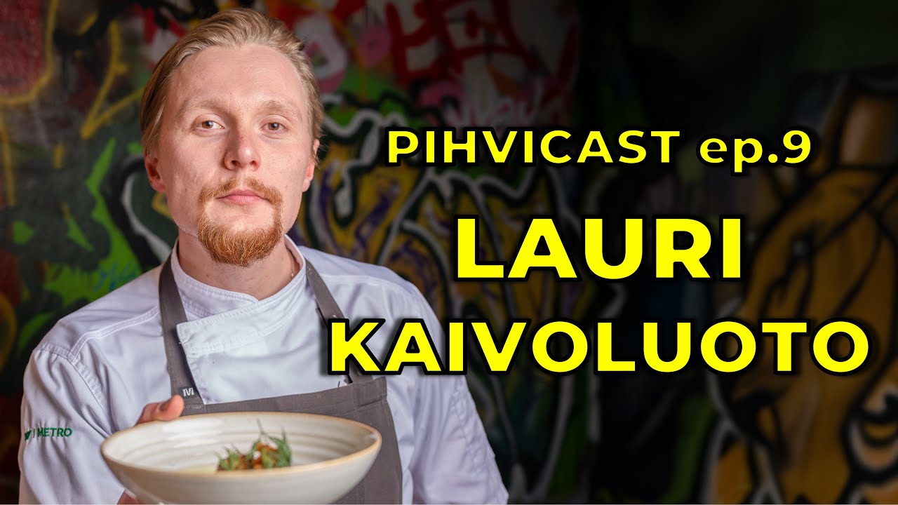 LAURI KAIVOLUODON Paras Pihvikokemus? | Pihvicast ep.9
