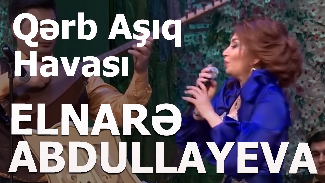 Elnarə Abdullayeva - Qərb Aşıq Havası Solo Konsert