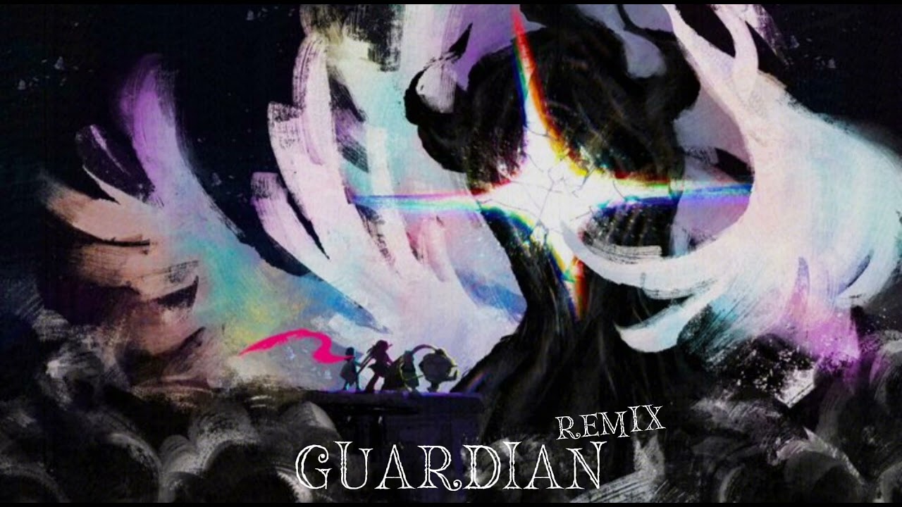 GUARDIAN [[REMIX]]