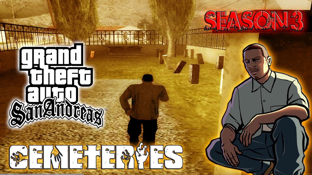 GTA San Andreas: Myths & Legends - The Cemeteries