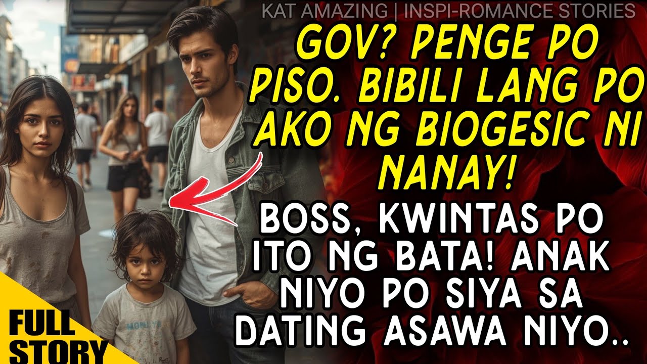 GOV? PENGE PO PISO. BIBILI LANG PO AKO NG BIOGESIC NI NANAY! ANAK PALA NIYA SA DATING ASAWA | CEO