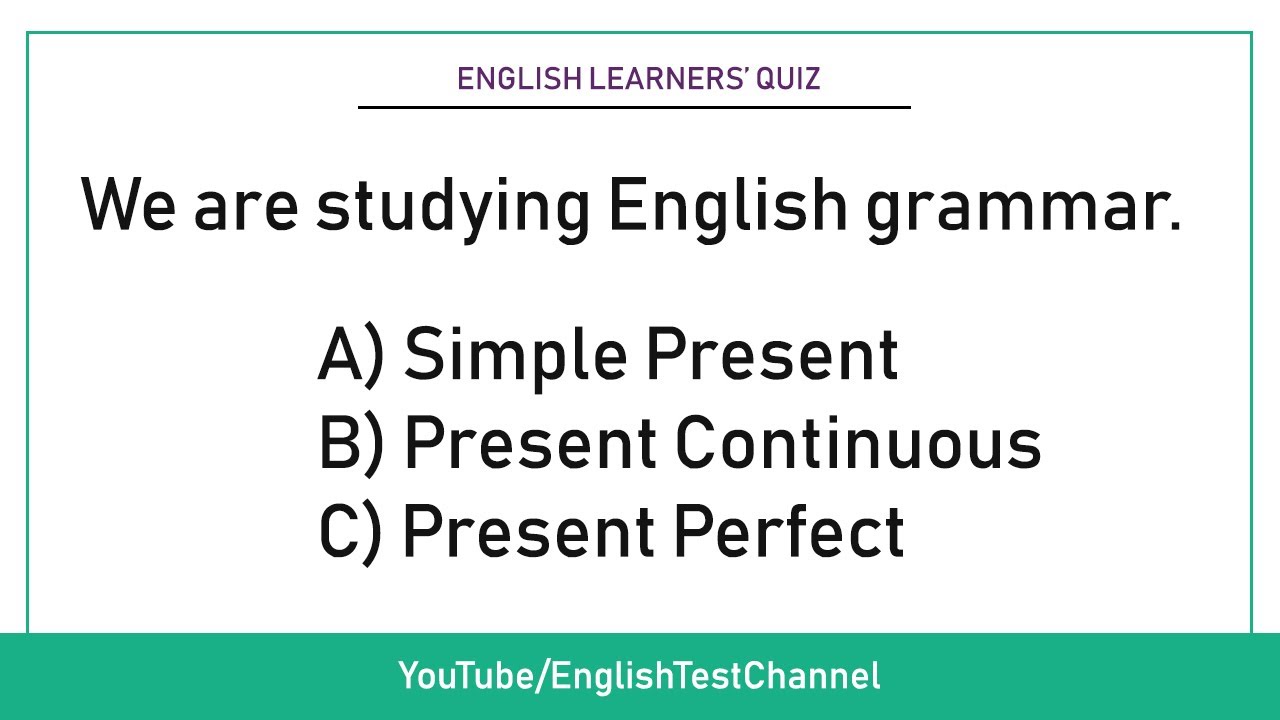 Identify the tenses