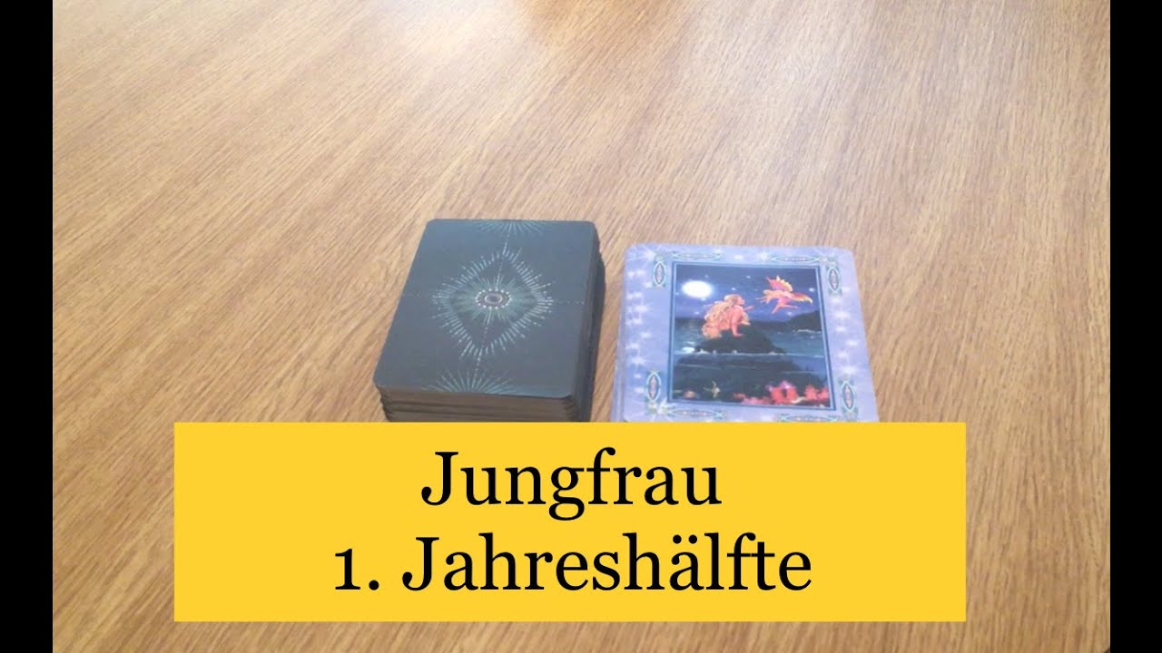 Jungfrau - 1. Jahresh&auml;lfte
