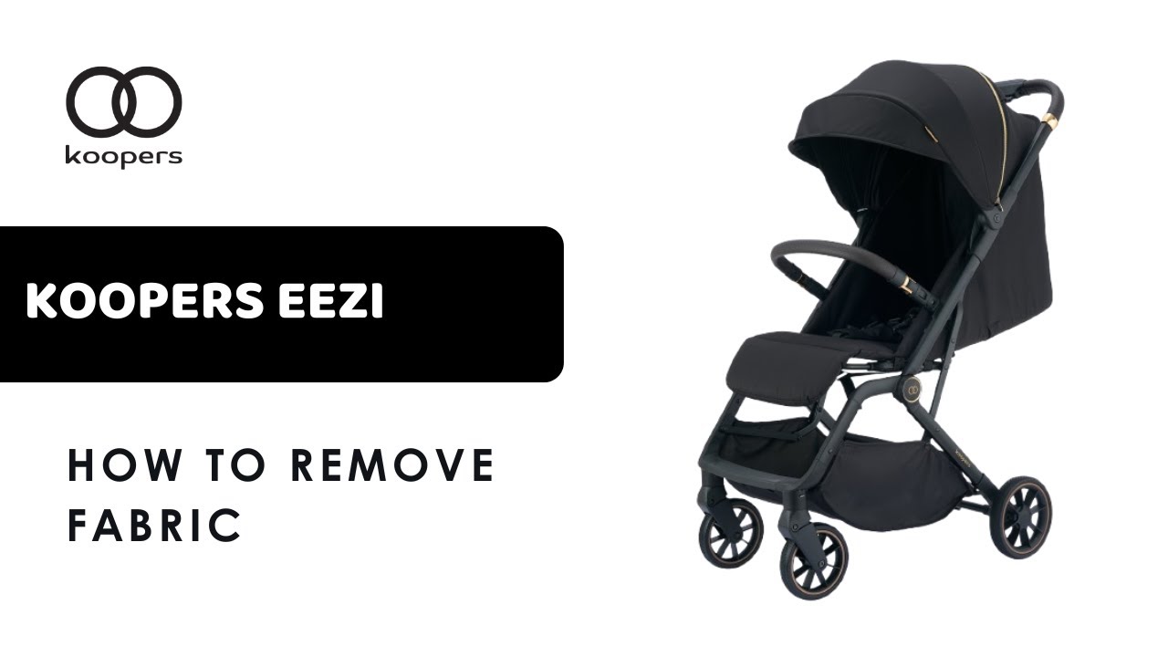 Koopers Eezi How To Remove Fabric