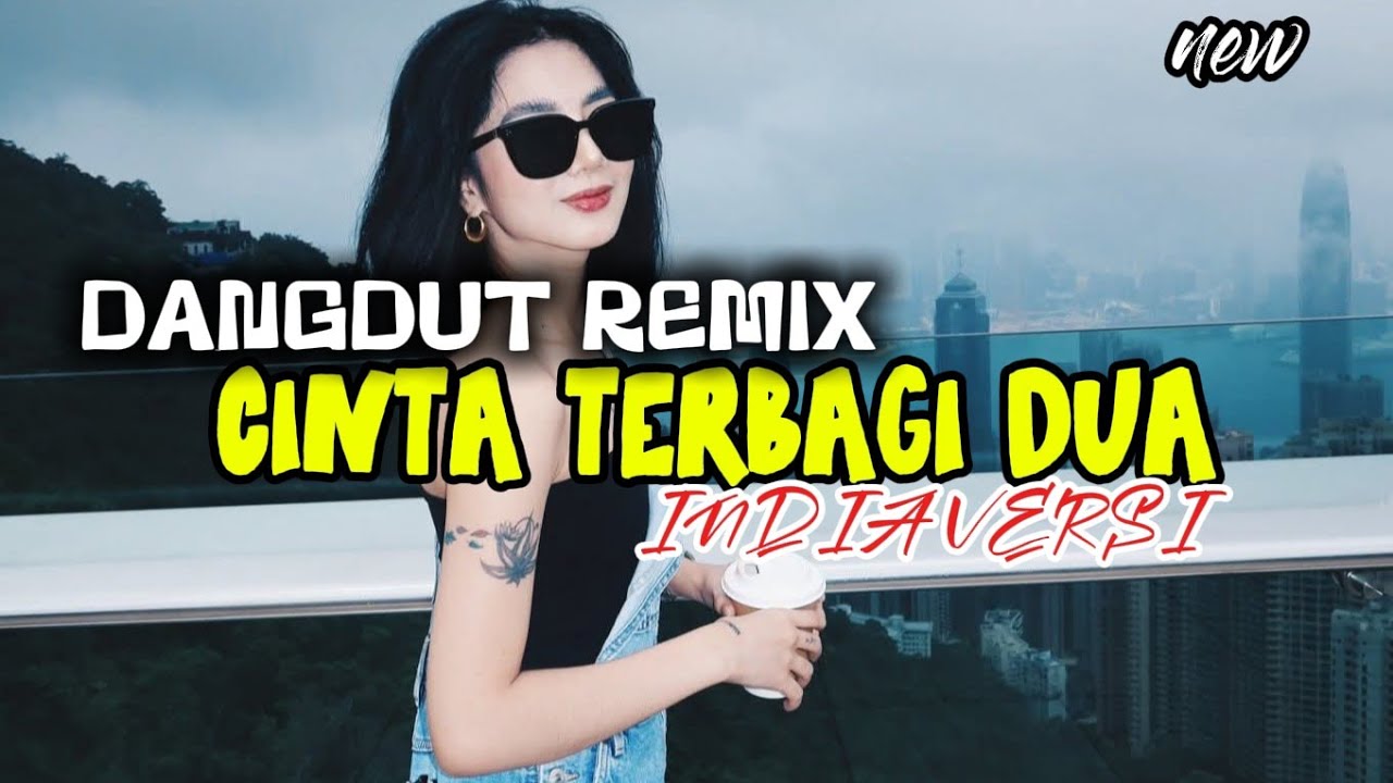 CINTA TERBAGI DUA 2026 INDIA VERSI REMIX TERBARU BY DJ BOJAR 