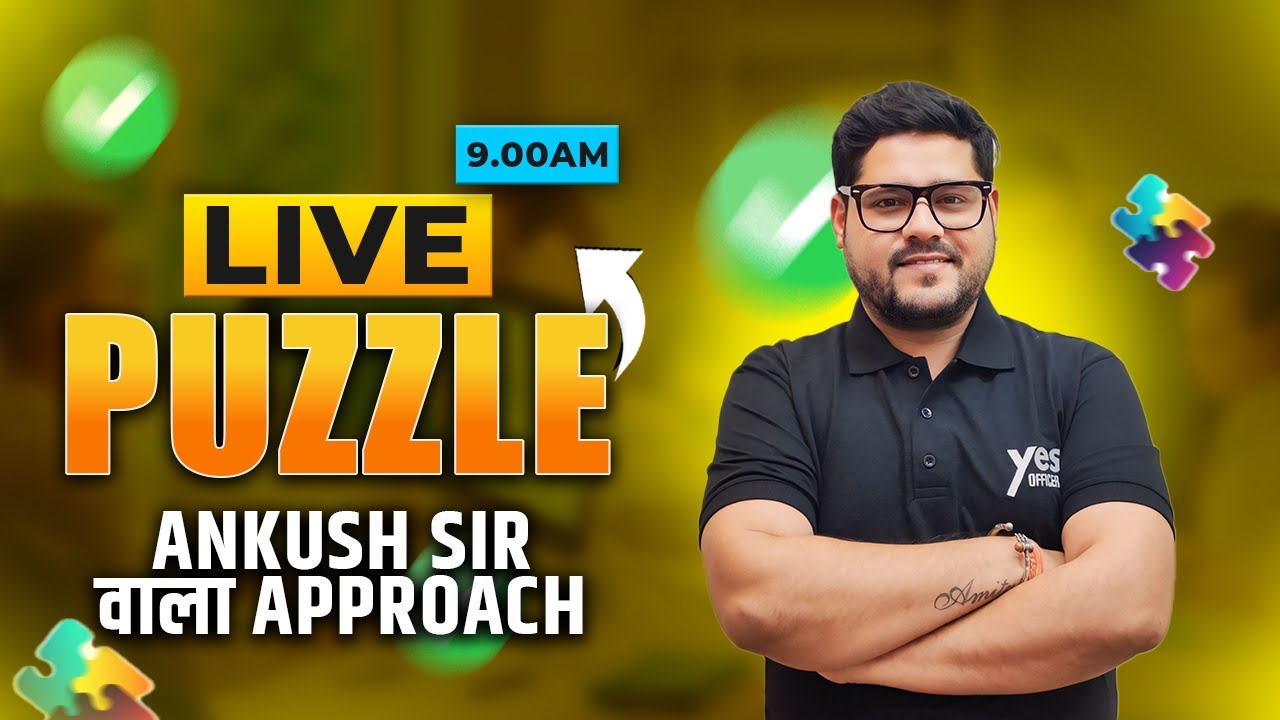 ✅ Live Puzzle - Beginner To Pro | Best Approach | All Bank Exams 2024 | Ankush Lamba
