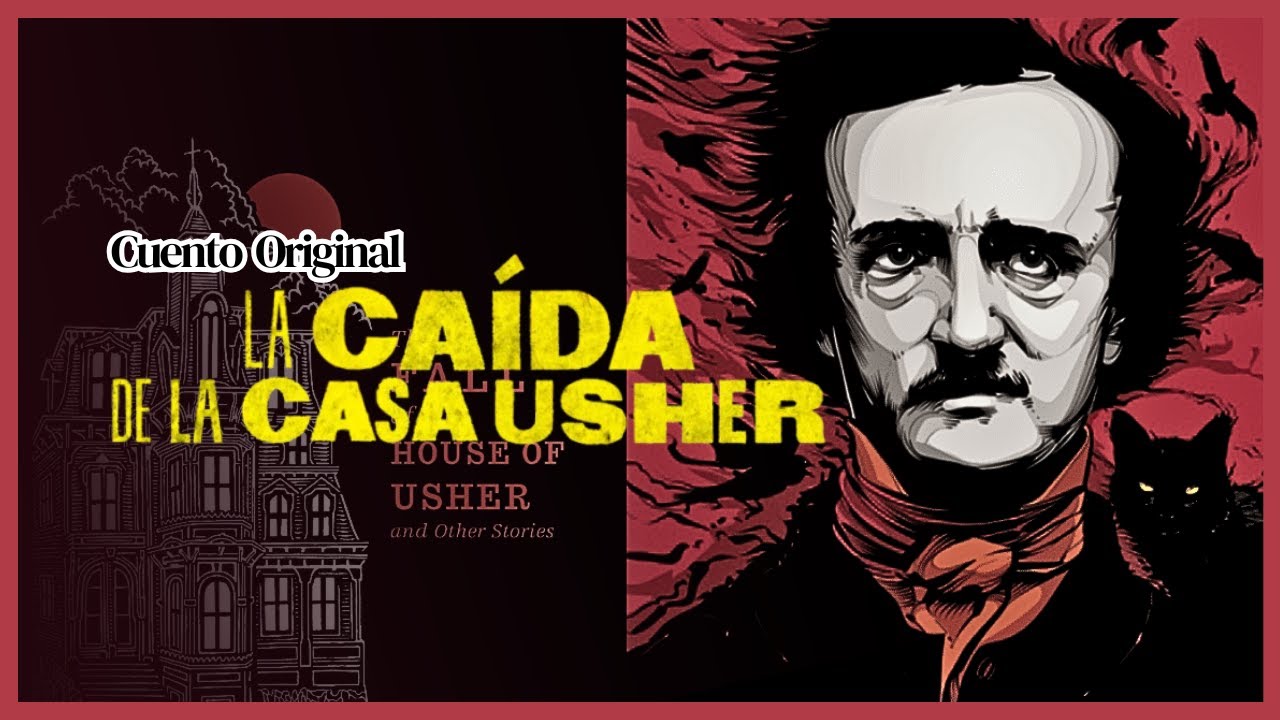 LA CAIDA DE LA CASA USHER de EDGAR ALLAN POE 📖💀