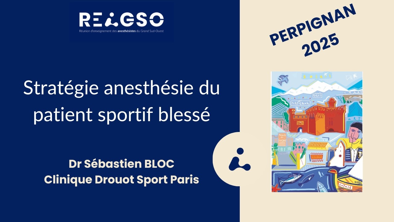 STRATÉGIE ANESTHÉSIQUE