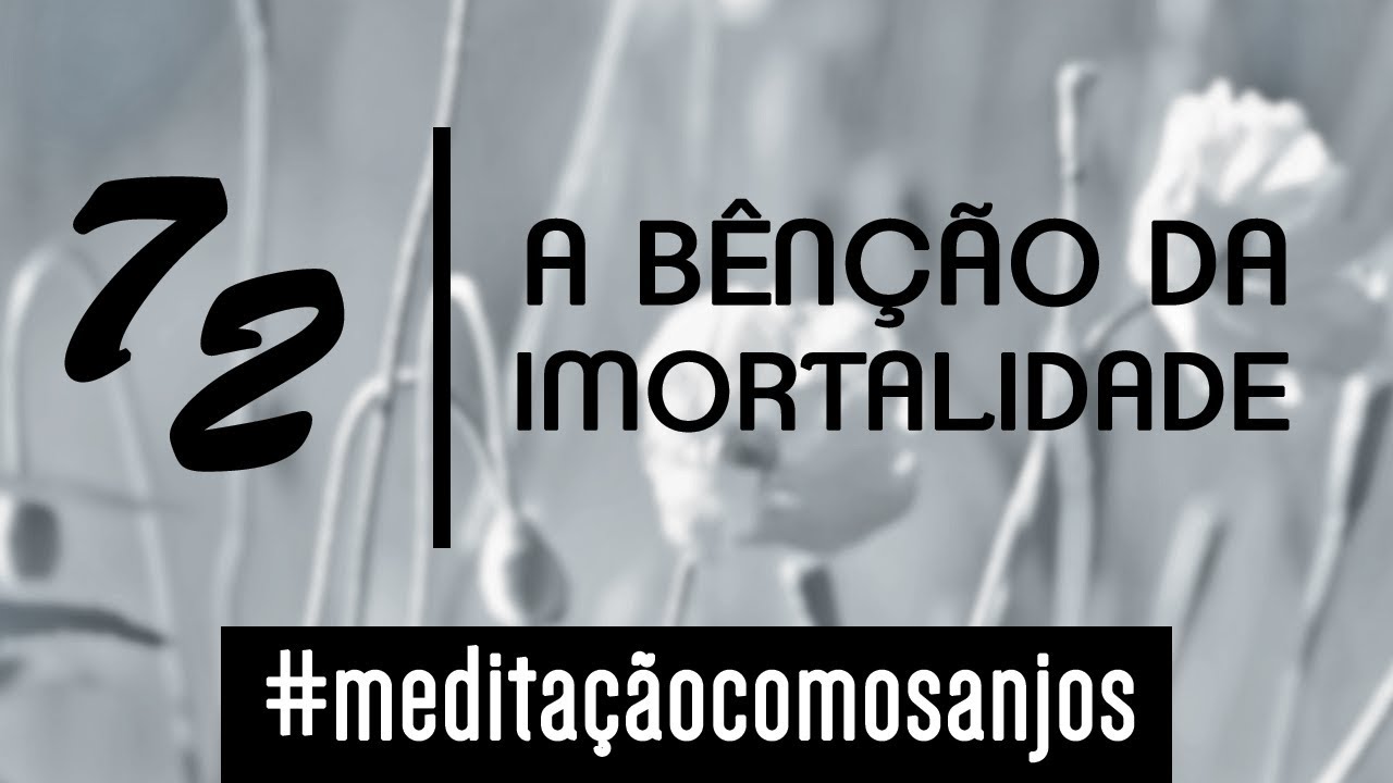 Meditação para a força da vida - Ian Mecler - Anjo 72 - Mumiah