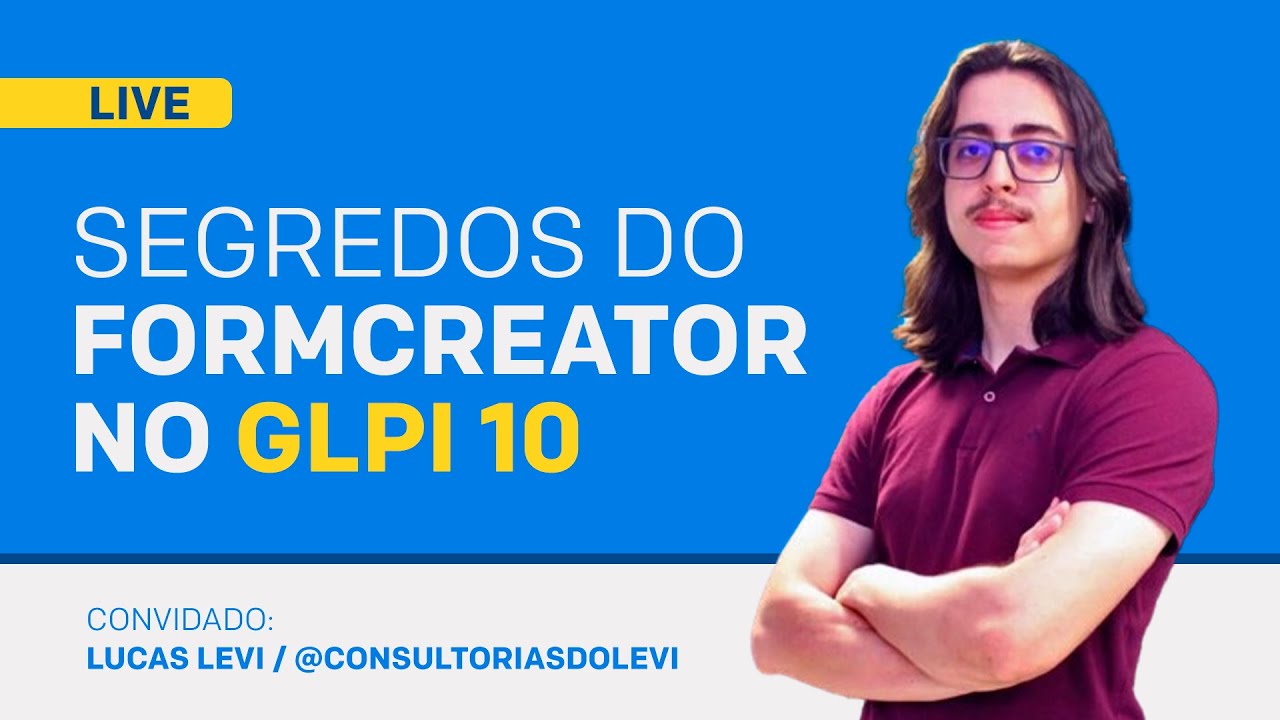GLPI    Segredos do FormCreator DIA 1 ~ Repost @sysadminbrasil