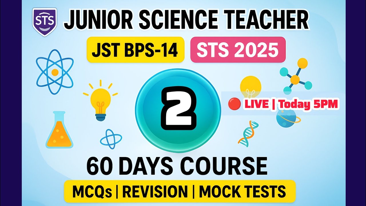 JST BPS-14 STS 2025 Preparation | Junior Science Teacher 60 Days Course | Science MCQs Lecture 2